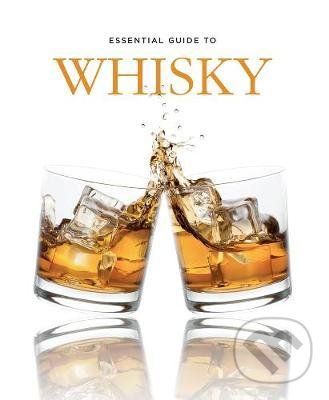 Essential Guide to Whisky - Gilbert Delos, Loft Publications, 2018