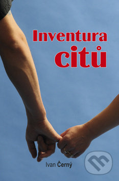 Levně Inventura citů - Ivan Černý - kniha z kategorie Romantika