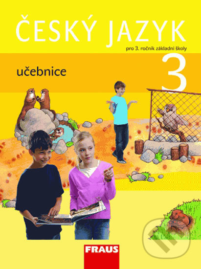 Levně Český jazyk 3 učebnice pro 3. ročník základní školy - kniha z kategorie Jazykové učebnice a slovníky