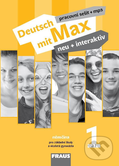 Deutsch mit Max neu + interaktiv 1 Pracovní sešit + mp3 - Jana Tvrzníková, Fraus, 2017