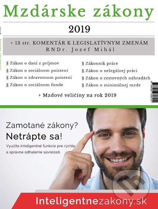 Levně Mzdárske zákony 2019 (+ Komentár k legislatívnym zmenám RNDr. Jozef Mihál) - kniha z kategorie Personalistika
