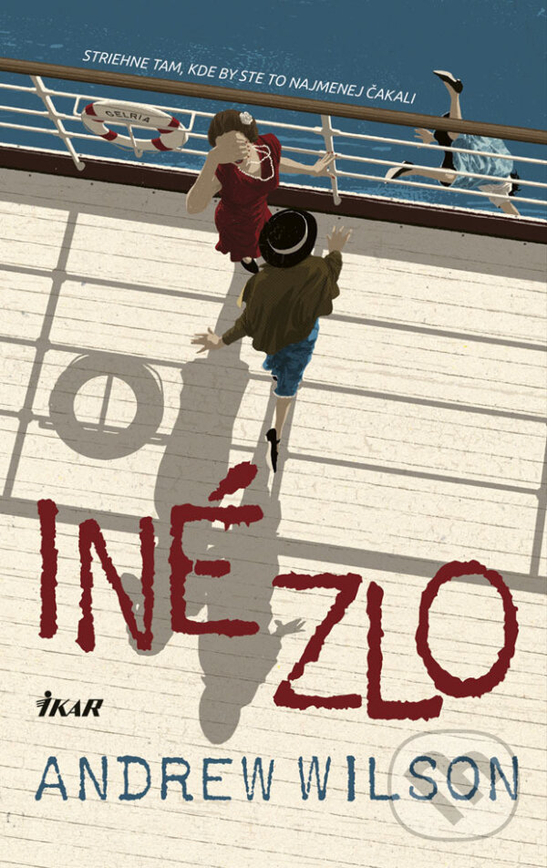 E-kniha: Iné zlo (Andrew Wilson). Ikar, 2018