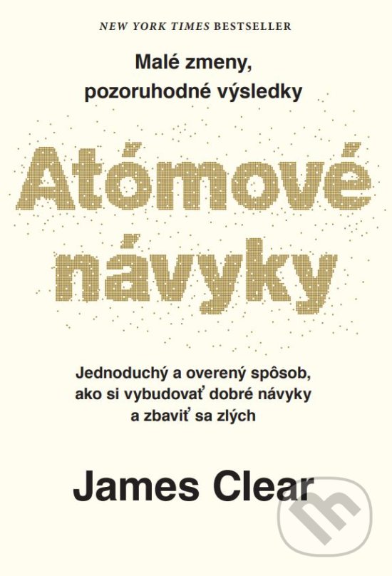 Atómové návyky - James Clear, Tatran, 2019