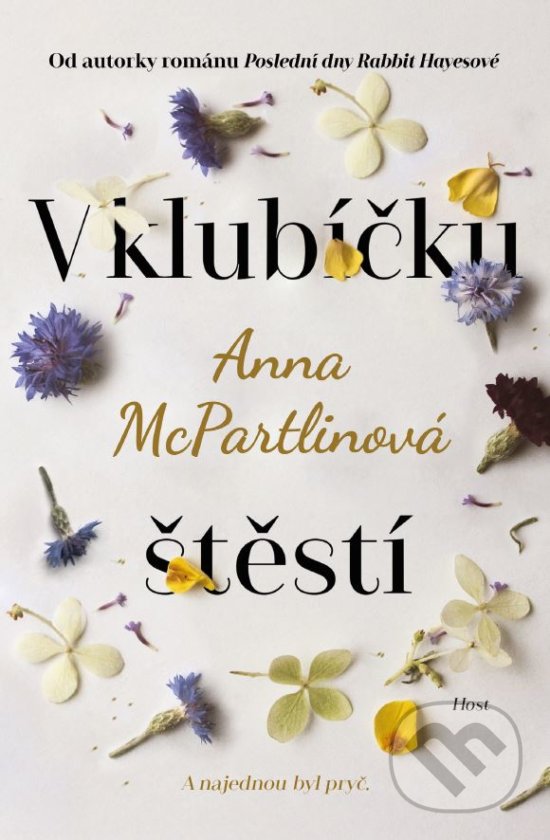 Levně V klubíčku štěstí (A najednou byl pryč) - Anna McPartlin - kniha z kategorie Beletria