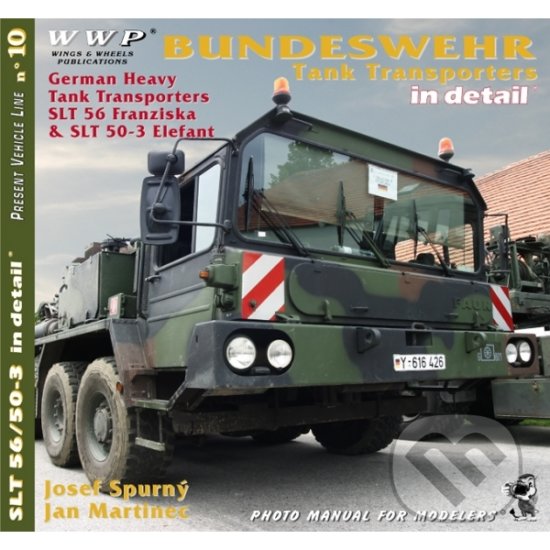 Levně Bundeswehr Tank Transporters in detail - Josef Spurný - kniha z kategorie Vojenstvo