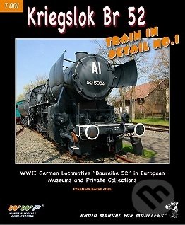 Levně Kriegslok BR 52 Train In Detail No.1 - František Kořán - kniha z kategorie Vojenstvo