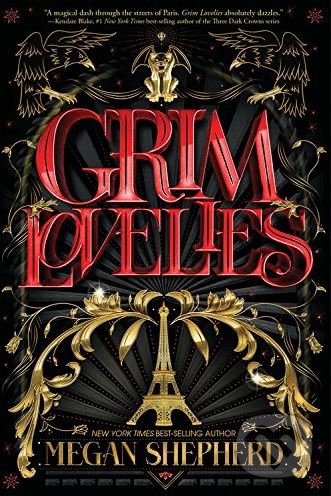 Levně Grim Lovelies - Megan Shepherd - kniha z kategorie Beletria