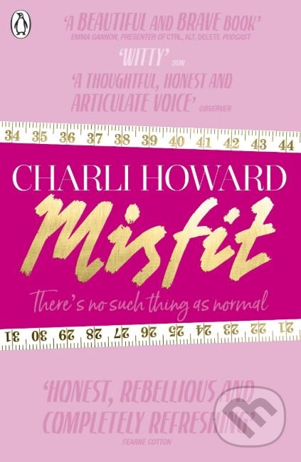 Misfit - Charli Howard, Penguin Books, 2019