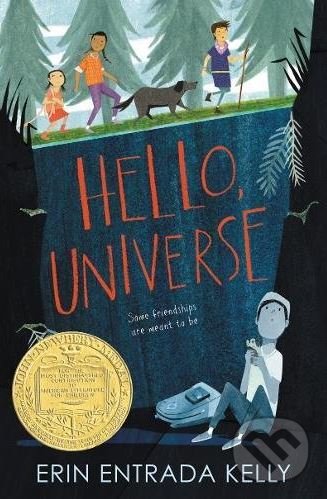 Levně Hello, Universe - Erin Entrada Kelly, Isabel Roxas (ilustrácie) - kniha z kategorie Beletria