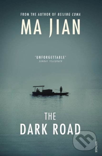 Levně The Dark Road - Ma Jian - kniha z kategorie Beletria
