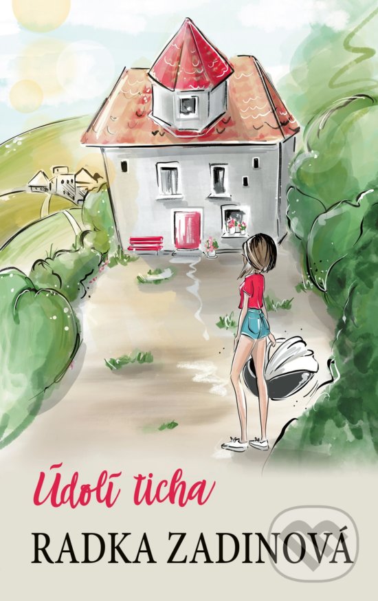 Levně Údolí ticha - Radka Zadinová, Daniela Pavlíková (ilustrácie) - kniha z kategorie Beletria