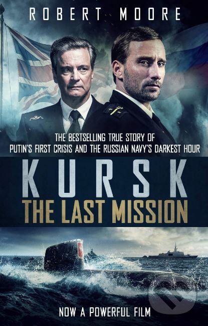 Levně Kursk - Robert Moore - kniha z kategorie Beletria
