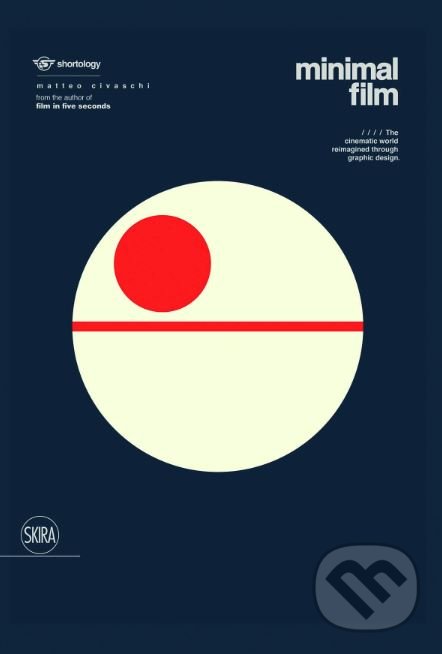 Levně Minimal Film (The Universe of Cinema Reinterpreted Graphically) - kniha z kategorie Design