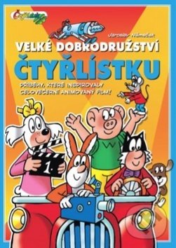 Levně Velké dobrodružství čtyřlístku - Jaroslav Němeček - kniha z kategorie Beletria