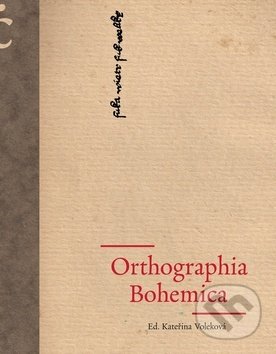 Levně Orthographia Bohemica - Kateřina Voleková - kniha z kategorie Literárna veda