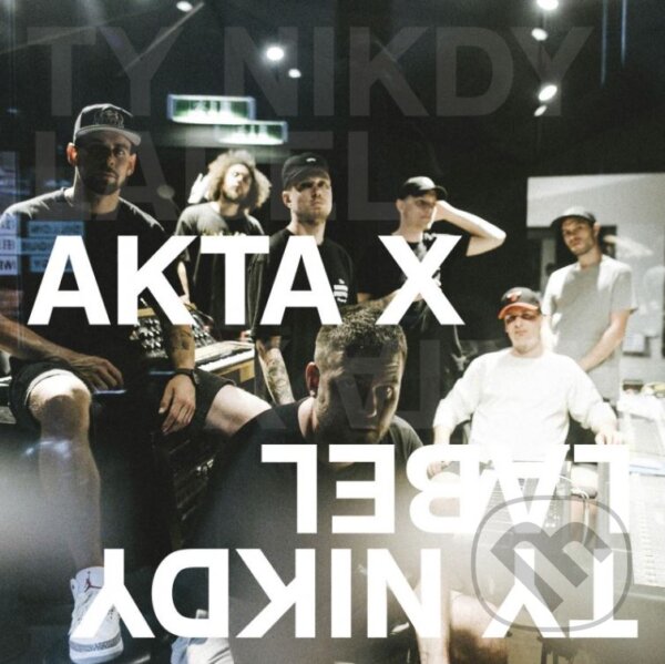 Kniha Ty Nikdy: Akta X