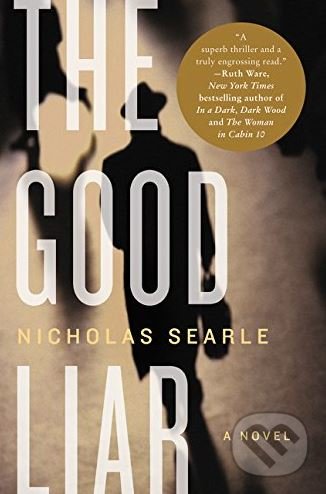 Levně The Good Liar - Nicholas Searle - kniha z kategorie Thrillery
