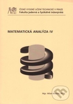 Levně Matematická analýza IV. - Milan Krbálek - kniha z kategorie Vysoké školy