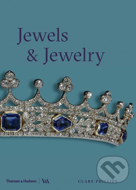 Levně Jewels and Jewellery - kniha z kategorie Zdravie a životný štýl