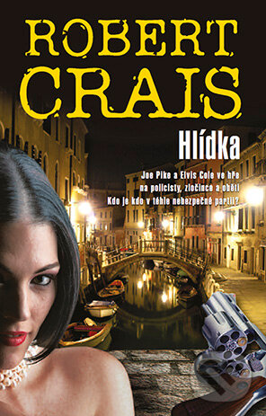 E-kniha: Hlídka (Robert Crais). Grada, 2011