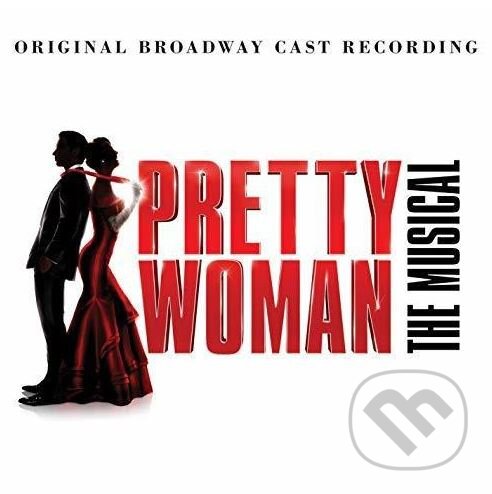 Ost  Pretty Woman: The Musical (Soundtrack), Warner Music, 2018