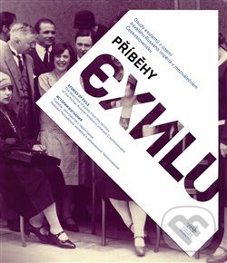 Levně Příběhy exilu (Osudy exulantů z území bývalého Ruského impéria v meziválečném Československu) - kniha z kategorie História