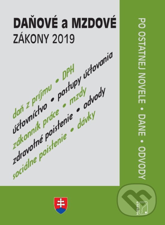 Levně Daňové a mzdové zákony 2019 - po novele + dane a odvody - kniha z kategorie Dane
