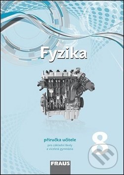 Levně Fyzika 8 Příručka učitele - Miroslav Randa - kniha z kategorie 2. stupeň