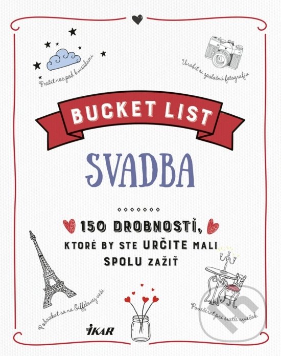 Bucket List: Svadba - Iris Warkus, Ikar, 2019