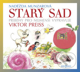 Levně Starý sad - Naděžda Munzarová - audiokniha z kategorie Pre deti a mládež