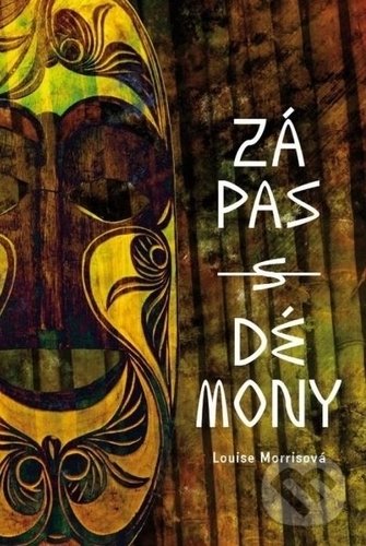 Levně Zápas s démony - Louise Morris - kniha z kategorie Kresťanstvo