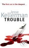 Levně Trouble - Jesse Kellerman - kniha z kategorie Beletria