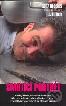 Kniha: Smrtící portrét (J.D. Robb)