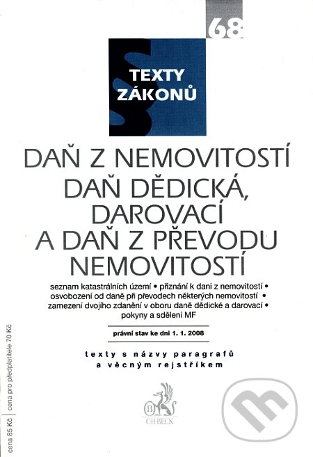 Levně Daň z nemovitostí, daň dědická, darovací a daň z převodu nemovitostí - kniha z kategorie Správne právo