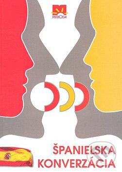 Kniha: Španielska konverzácia (Tomáš Štorcel). Príroda, 2008