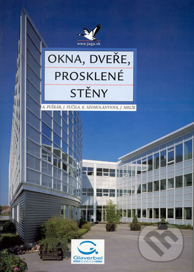 Okna, dveře, prosklené stěny - Anton Puškár, Kopp, 2003