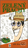 Kniha: Zelený prachy (Jiří Burkovec). Carpe diem, 2002