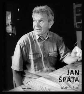 Levně Jan Špáta - Martin Štoll - kniha z kategorie Životopisy