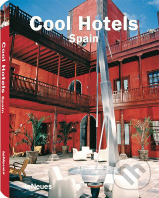 Levně Cool Hotels Spain - kniha z kategorie Umenie, dizajn a architektúra