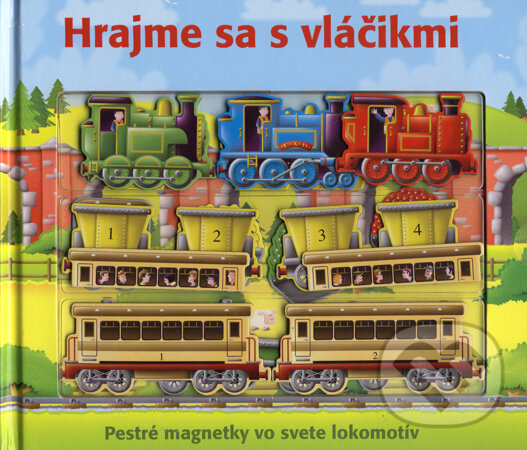 Kniha: Hrajme sa s vláčikmi (Sally Hopgood). Vnímavé deti, 2008