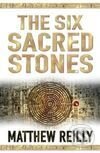 Kniha: Six Sacred Stones (Matthew Reilly). MacMillan, 2008