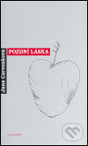 Levně Pozdní láska - Jana Červenková - kniha z kategorie Romantika