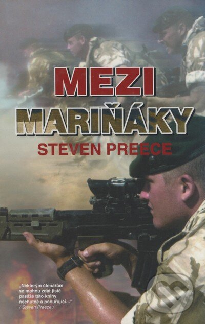Levně Mezi mariňáky - Steven Preece - kniha z kategorie Prírodné vedy a technika