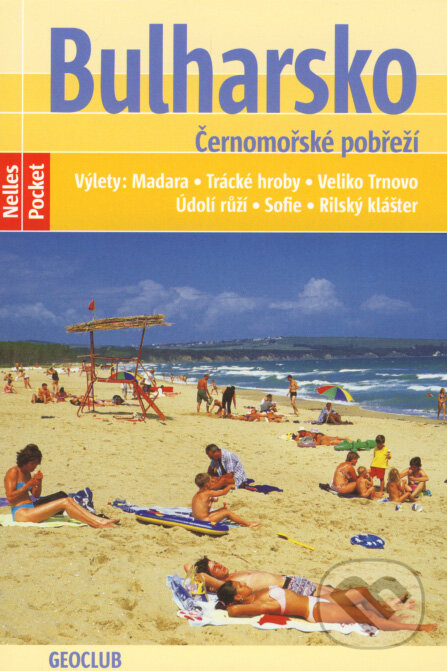 Kniha: Bulharsko - Černomořské pobřeží (Daniela Schetar). SHOCart, 2007