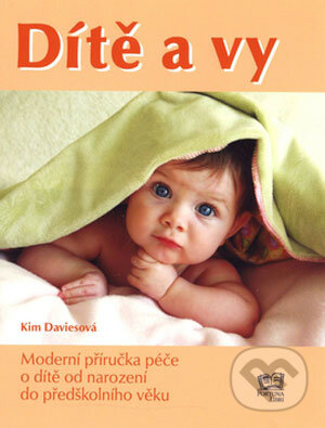 Kniha: Dítě a vy (Kim Davies)