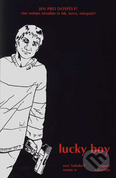 Levně Lucky Boy - Max Bubakoff, Renata W - kniha z kategorie Komiksy