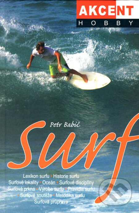 Levně Surf - Petr Babič - kniha z kategorie Individuálne športy