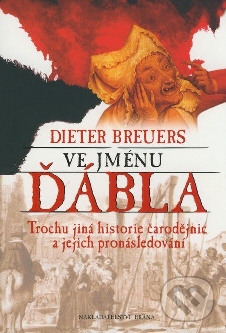 Kniha: Ve jménu ďábla (Dieter Breuers)