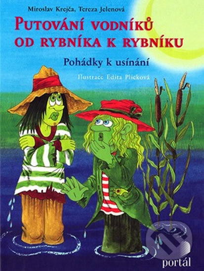 Levně Putování vodníků od rybníka k rybníku (Pohádky k usínání) - kniha z kategorie Rozprávky