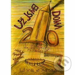 Kniha Už jsme doma: 20 letů / Puding - Live at Archa